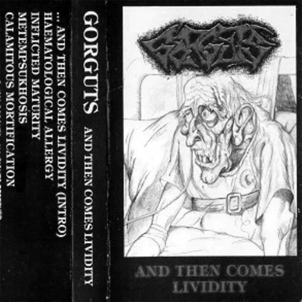 Gorguts - And Then Comes Lividity (1990)