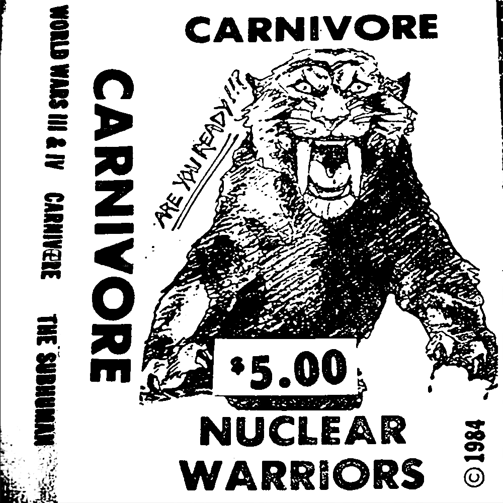 Carnivore - Nuclear Warriors (1984)