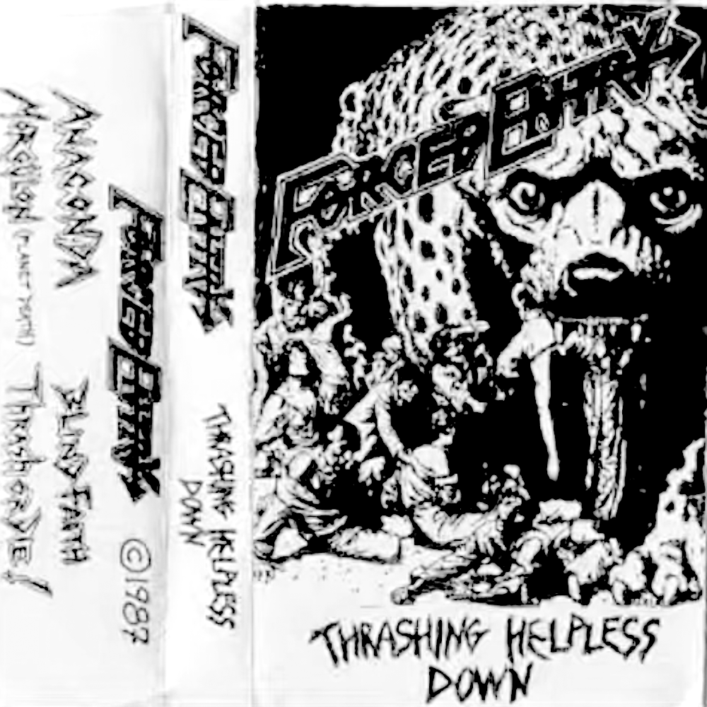 Forced Entry - Thrashing Helpless Down (1987)