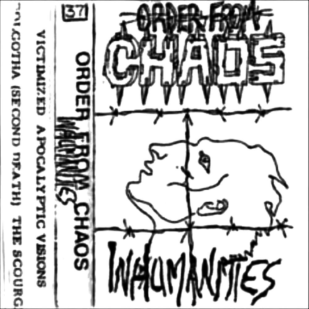 Order From Chaos - Inhumanities (1988)