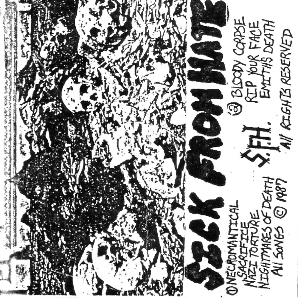 Sick From Hate - Demo I (1987)