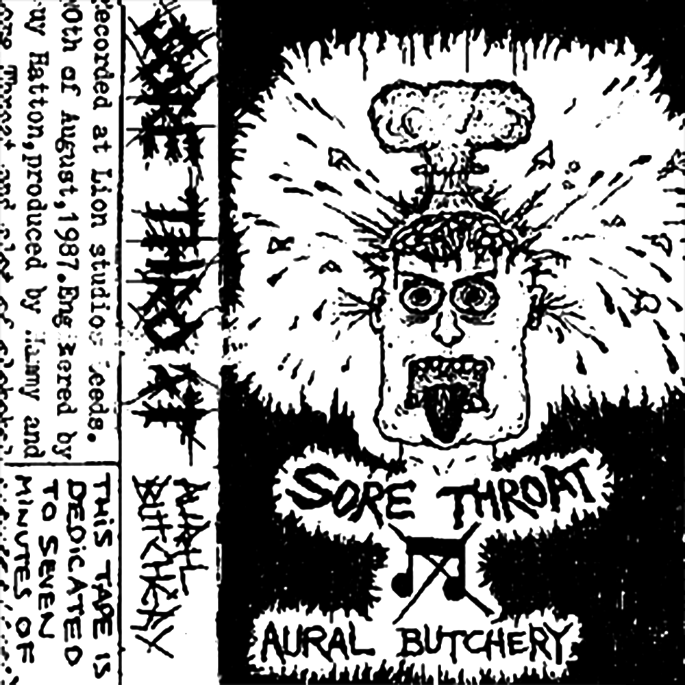 Sore Throat - Aural Butchery (1987)