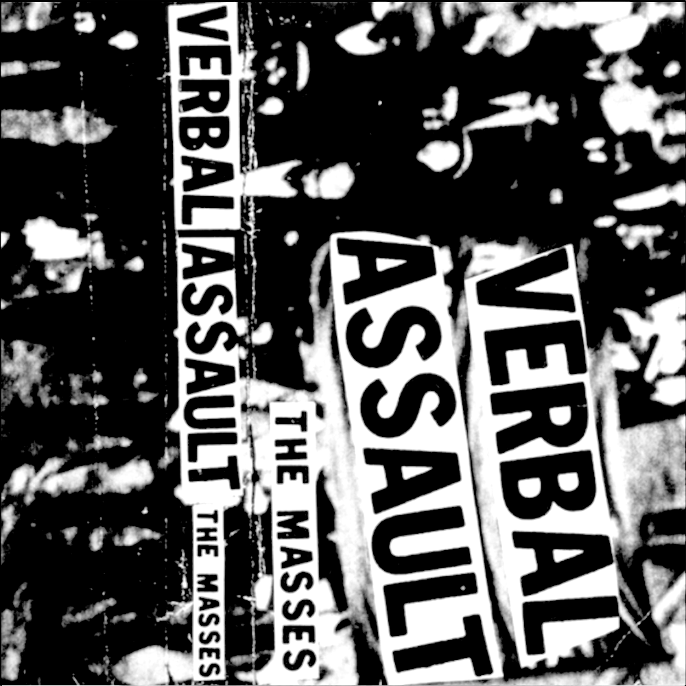 Verbal Assult - The Masses (1985)